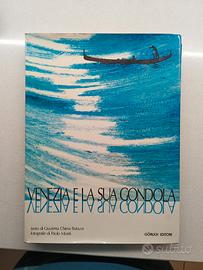 LIBRO "VENEZIA E LA SUA GONGOLA" 