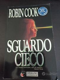 Robin Cook: "Sguardo cieco"