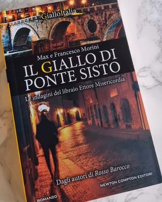 "Il giallo di ponte Sisto" - Max e Francesco Morin