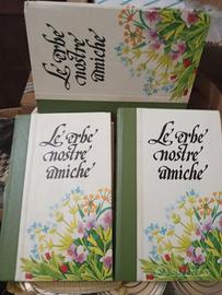 3 volumi le erbe nostre amiche