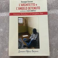 L’architetto e l’angelo detenuto