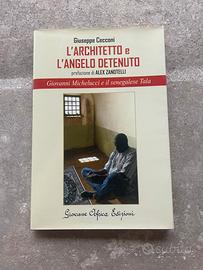 L’architetto e l’angelo detenuto