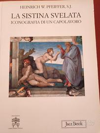 LA SISTINA SVELATA H.W.PFEIFFER S.J JACA BOOK