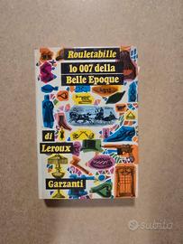 Leroux, Rouletabille Lo 007 Della Belle Epoque