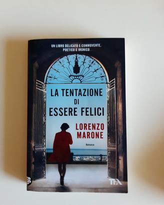 la tentazione di essere felici