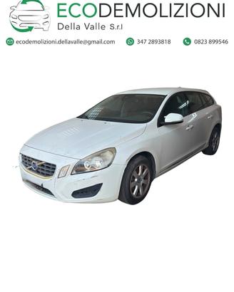 RICAMBI VOLVO V60 2013 2.0 DIESEL 100KW