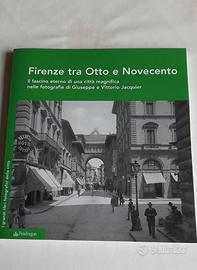 Firenze tra Otto e Novecento (foto di Jacquier)