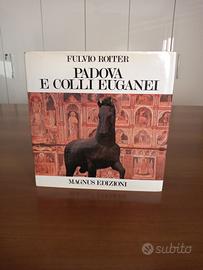 FULVIO ROITER, PADOVA E I COLLI EUGANEI, MAGNUS ED