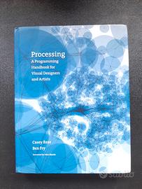 Processing - Casey Reas Ben Fry