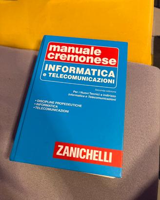 Manuale Cremonese informatica e telecomunicazioni