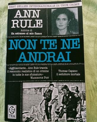 Ann Rule, Non te ne andrai
