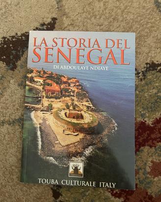 Libro La storia del Senegal di Abdoulaye Ndiaye