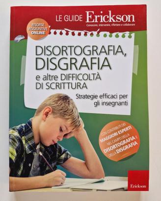 Disortografia, disgrafia e difficoltà di scrittura