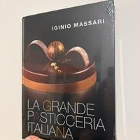 La grande pasticceria italiana - Igino Massari