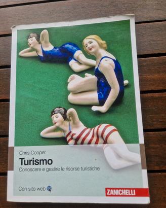 Turismo. Conoscere e gestire le risorse turistiche