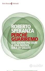 Libro di Roberto Speranza “perché guariremo”