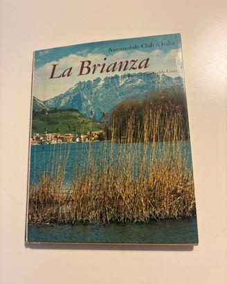 La Brianza  libro Automobile Club Italia - 1966