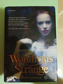 wondrous strange