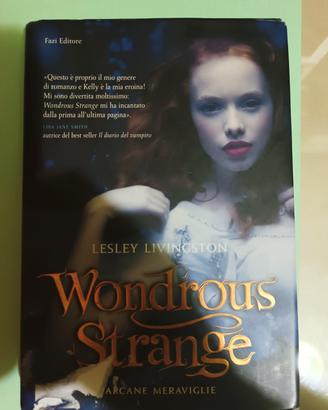 wondrous strange