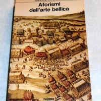Raimondo Montecuccoli AFORISMI DELL'ARTE BELLICA
