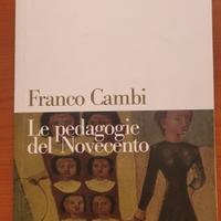 le pedagogie del 900 Franco Cambi