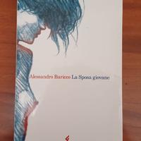 La sposa giovane - Alessandro Baricco