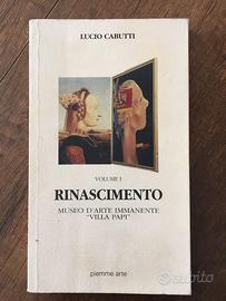 Rinascimento. Museo d'Arte Immanente