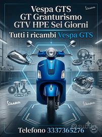 ⚠️⚠️🛵RICAMBI VESPA GTS🛵⚠️⚠️