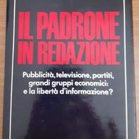 Il padrone in redazione di Giorgio Bocca