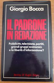 Il padrone in redazione di Giorgio Bocca