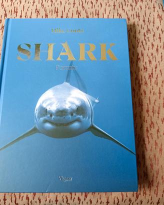 Shark di Mike Coots Rizzoli editore