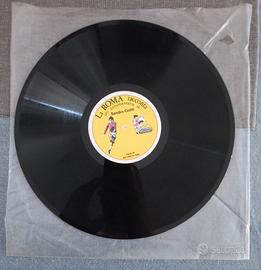 Vinile La Roma racconta,documentario di S. Ciotti