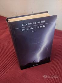 Come Dio  Comanda - Niccolò Ammaniti (1ª edizione)