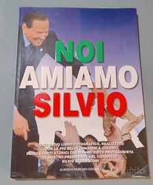 Libro "NOI AMIAMO SILVIO" in buone condizioni