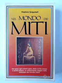IL MONDO DEI MITI di VLADIMIR GRIGORIEFF