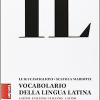 VOCABOLARIO LATINO CASTIGLIONI MARIOTTI