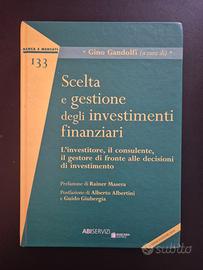 Scelta e gestione degli investimenti finanziari