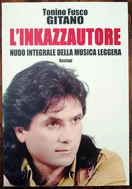 L'Inkazzautore. Nudo integrale della musica legger