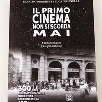 Il Primo Cinema Non Si Scorda Mai - Firenze - Raro
