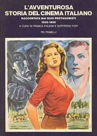 L'avventurosa storia del cinema italiano