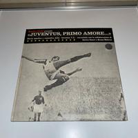 JUVENTUS, PRIMO AMORE - SANDRO CIOTTI ( 1970 )