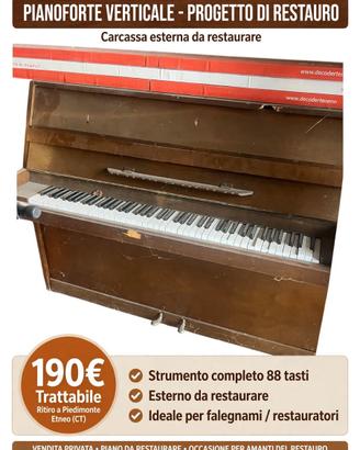 Pianoforte verticale 190€ carcassa da restaurare