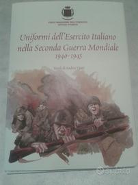 Uniformi dell'Esercito Italiano nella Seconda Guer