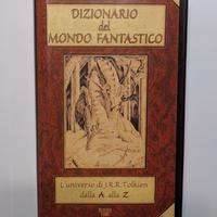 Dizionario Del Mondo Fantastic o Tolkien Rusconi