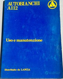 Libretto Uso e Manutenzione Autobianchi A112 1982