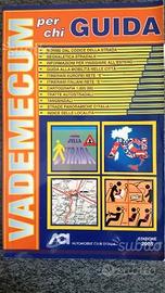 Vademecum per chi guida 2005 e Guida Pirelli 1995