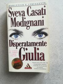 Disperatamnte Giulia - S.C.Modignani - Vintage