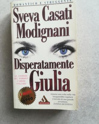Disperatamnte Giulia - S.C.Modignani - Vintage
