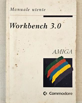 AMIGA 1200 COMMODORE A1200 MANUALE WORKBENCH 3.0