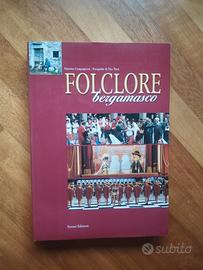 "Folclore bergamasco", con testi di Martino Campag